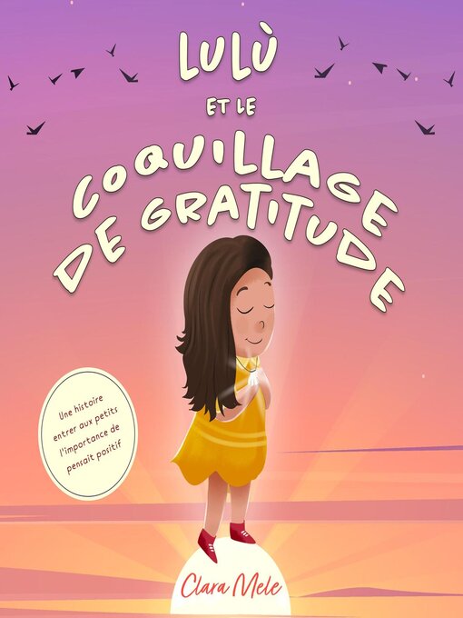 Title details for Lulù et le coquillage de gratitude by Clara Mele - Available